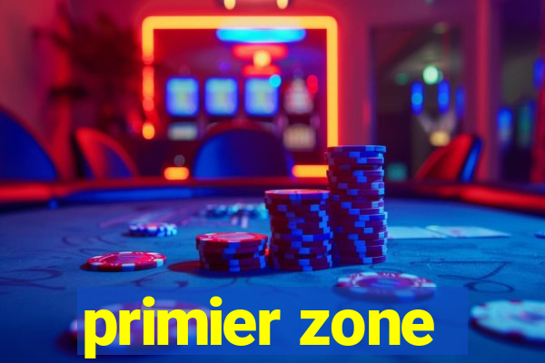 primier zone